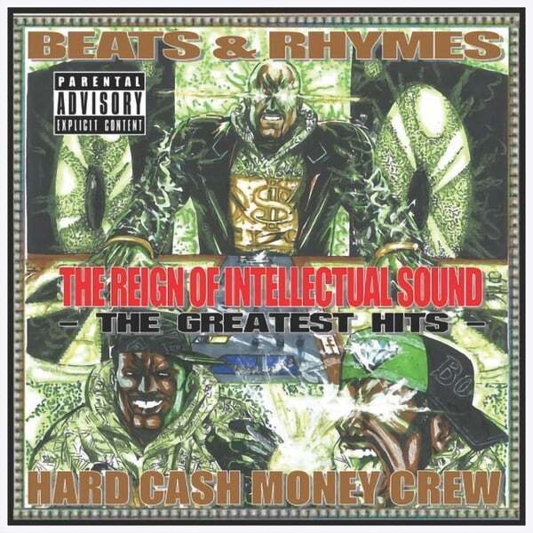 Cover art for Beats & Rhymes the Reign of Intellectual Sound